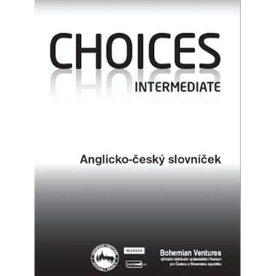 Choices Intermediate / Anglicko - český slovníček, Brožovaná
