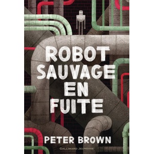 ROBOT SAUVAGE - THE WILD ROBOT ESCAPES T2 | PETER BROWN (2025)