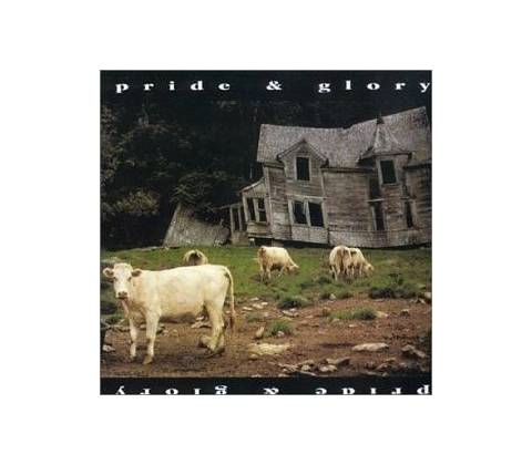 Pride & Glory - Pride & Glory CD