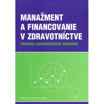 Manažment a financovanie v zdravotníctve