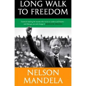 Long Walk To Freedom (ISBN: 9780349146287)