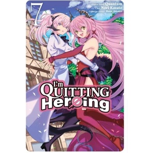 IM QUITTING HEROING V07 (ISBN: 9781975372255)