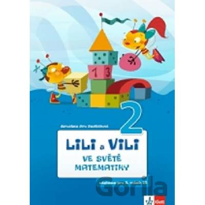Lili a Vili 2 Jaroslava Sedláčková