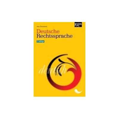 Deutsche Rechtssprache - Jana Girmanová