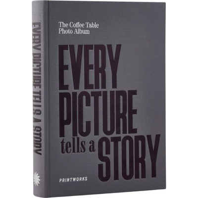 Fotoalbum EVERY PICTURE TELLS A STORY, šedá, Printworks