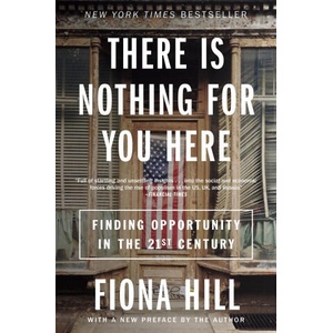 There Is Nothing for You Here | Fiona Hill (ISBN: 9780063269088)