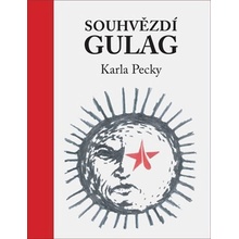 Souhvězdí Gulag Karla Pecky