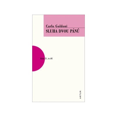 Sluha dvou pánů - Carlo Goldoni