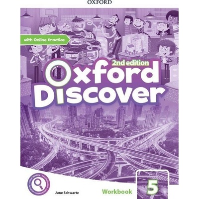 Oxford Discover Second Edition 5 Workbook with Online Practice - Schwartz June