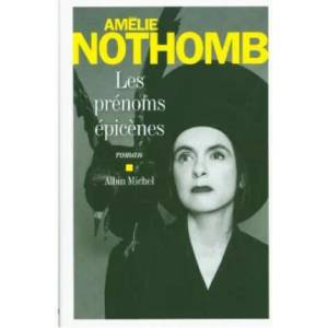 Les prenoms epicenes | Amélie Nothomb (ISBN: 9782226437341)