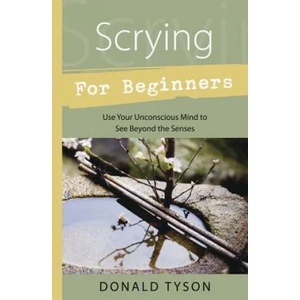 Scrying for Beginners | Donald Tyson (ISBN: 9781567187465)