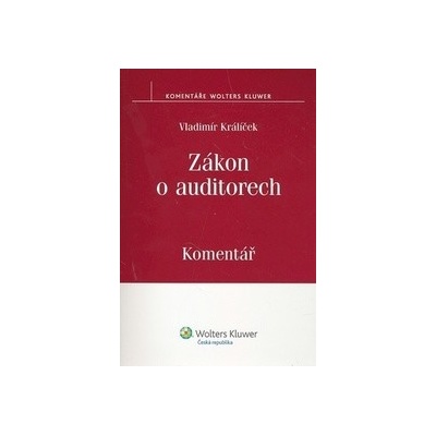 Zákon o auditorech - kom. - Vladimír Králíček