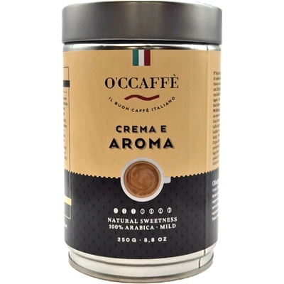 O'Ccaffé Crema e Aroma 100% Arabika mletá 250 g