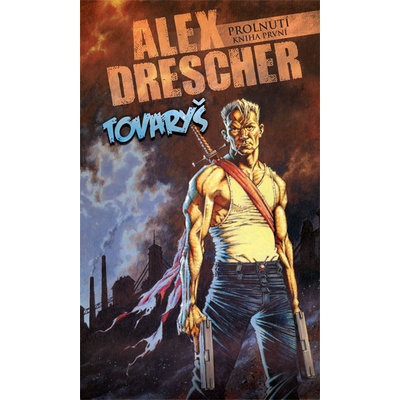 Prolnutí Kniha první - Alex Drescher
