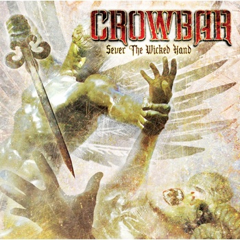 Sever the Wicked Hand - Crowbar CD