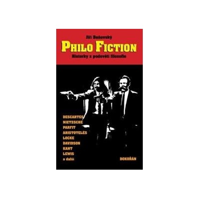 Philo Fiction Historky z podsvětí filozofie - Jiří Beňovský