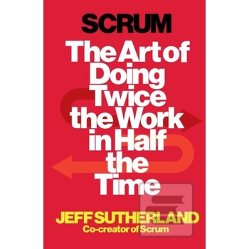Scrum - Sutherland Jeff
