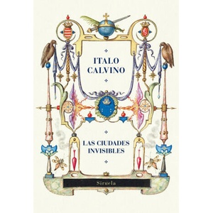 LAS CIUDADES INVISIBLES | CALVINO, ITALO (2023)