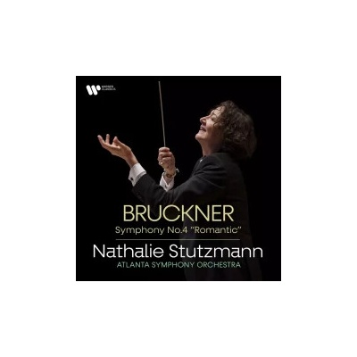 Nathalie Stutzmann & Atlanta Sym.Or. - Bruckner: Symphony No.4 CD