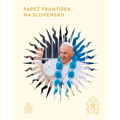 Pápež František na Slovensku (pevná väzba)