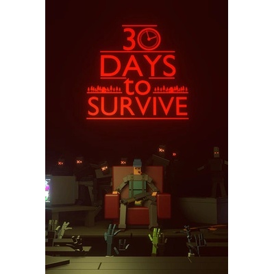 Laush Studio 30 Days to Survive (PC)