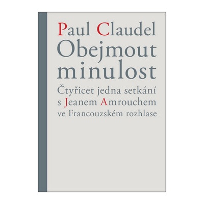 Obejmout minulost