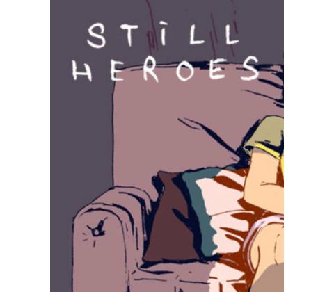 Still Heroes