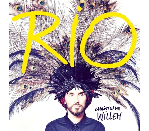 Rio - Christophe Willem CD