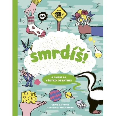 Smrdíš! - Clive Gifford