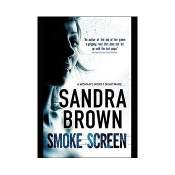 Smoke Screen - Sandra Brown