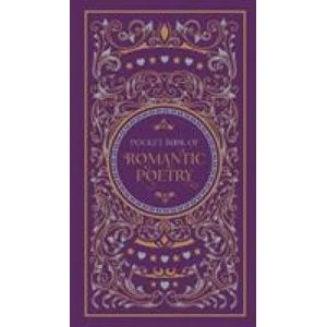 Pocket Book of Romantic Poetry | Various Authors (ISBN: 9781435169333)