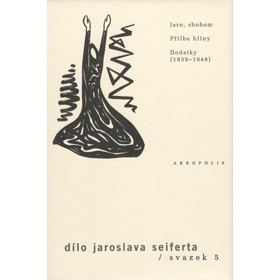 Dílo Jaroslava Seiferta, svazek 5