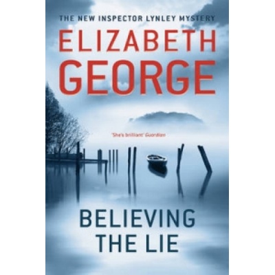 Believing the Lie | Elizabeth George