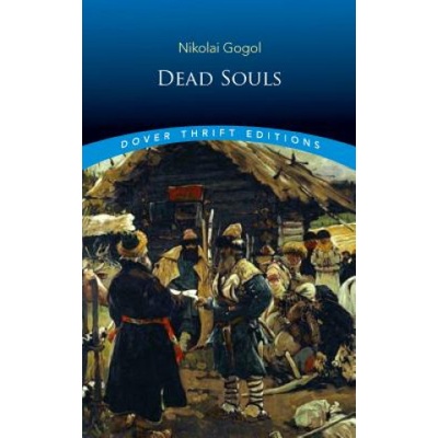 Dead Souls Gogol Nikolai Vasilievich