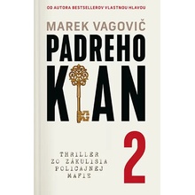Padreho klan 2 - Marek Vagovič