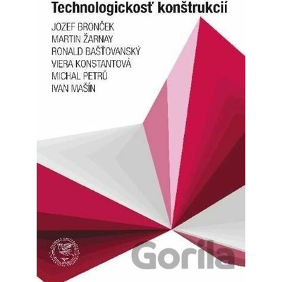 Technologickosť konštrukcií