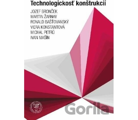 Technologickosť konštrukcií