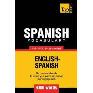 Spanish vocabulary for English speakers - 9000 words | Andrey Taranov (2013)