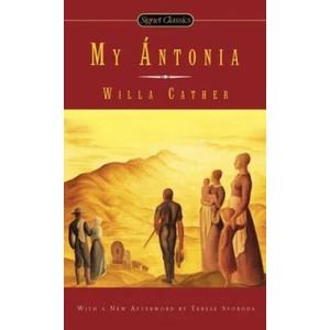 My Antonia (ISBN: 9780451466266)