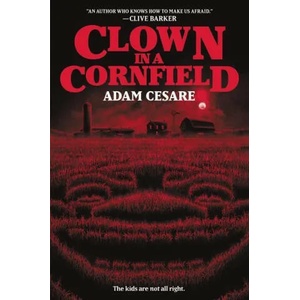 Clown in a Cornfield (ISBN: 9780062854605)