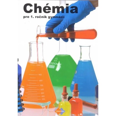 Chémia pre 1. ročník gymnázia so štvorročným štúdiom a 5. ročník gymnázia s osemročným štúdiom
