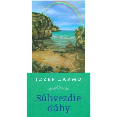 Súhvezdie dúhy - Jozef Darmo