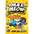 Max Meow Book 5: Attack… (John Gallagher)