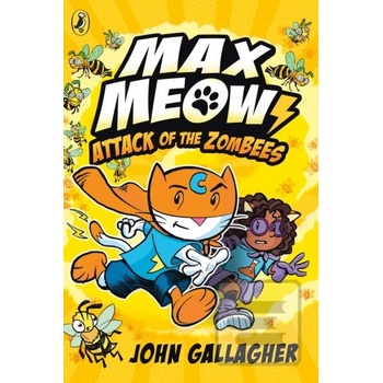 Max Meow Book 5: Attack… (John Gallagher)