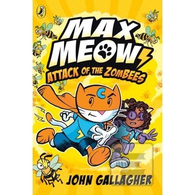 Max Meow Book 5: Attack… (John Gallagher)