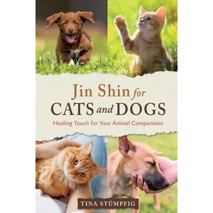 Jin Shin for Cats and Dogs | Tina Stümpfig (ISBN: 9781644114599)