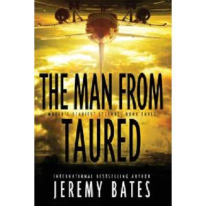 Man from Taured | Jeremy Bates (ISBN: 9781988091440)