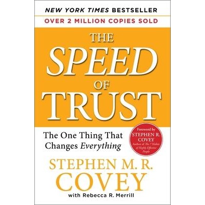 Speed of Trust | Stephen M. R. Covey