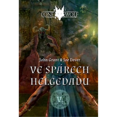 Legendy o Osamělém vlkovi 5 - Ve spárech Helgedadu