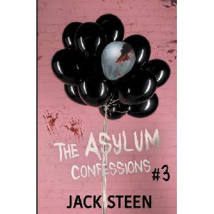 Asylum Confessions | Jack Steen (2022)